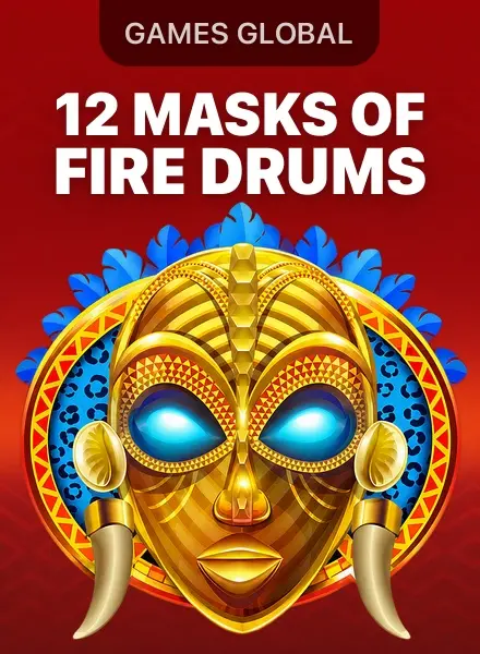 12 Masks of Fire Drums™ — Games Global