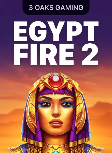 Egypt Fire 2 — 3 Oaks
